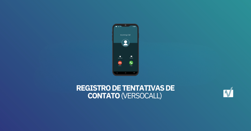 Registro de Tentativas de Contato (VersoCall)